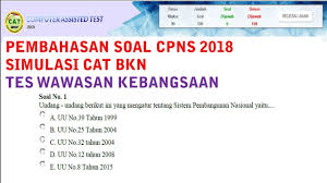 Pembahasan Contoh Soal Cat Bkn Cpns 2018 Tes Wawasan Kebangsaan Icpns