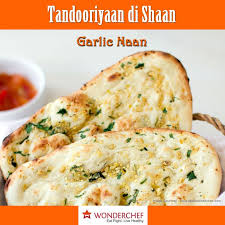 Piping Hot Garlic Naan In The Monsoon Is The Best Way To Enjoy Your Lunch Meals Check The Recipe Here Http Www Wond Garlic Naan Food Indian Food Recipes