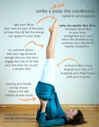 Every Body Thrive Strike A Yoga Pose Playful Tips Benefits For Candlestick Pose Poses Yoga Poses Strike A Pose