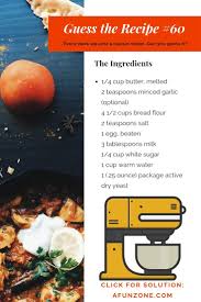 Today S Guess The Recipe Puzzle Can You Solve Classic Food Recipes Ingredients