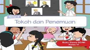 Kunci Jawaban Tema 3 Kelas 6 Halaman 54 55 56 57 58 59 60 Buku Tematik Subtema 1 Tokoh Dan Penemuan Halaman All Tribun Pontianak