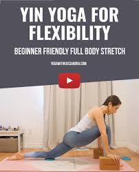 7 Yin Yoga Poses To Improve Flexibility Yoga With Kassandra Blog Yoga For Flexibility Yin Yoga Poses Yin Yoga