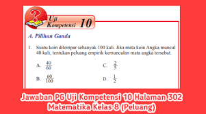 Jawaban Pg Uji Kompetensi 10 Halaman 302 Matematika Kelas 8 Peluang Bastechinfo