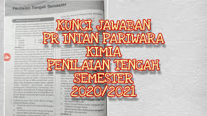 Kunci Jawaban Pr Intan Pariwara Kimia Penilaian Tengah Semester Kelas 10 2020 2021 Youtube