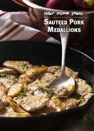 Sauteed Pork Tenderloin Medallions With A Cider Cream Sauce Just A Little Bit Of Bacon Recipe Pork Tenderloin Medallions Stuffed Pork Tenderloin Pork Recipes