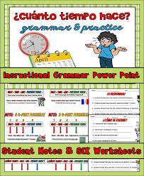 Hace Time Que Grammar Notes And Practice Powerpoint Bundle Grammar Teaching Spanish Middle School Spanish