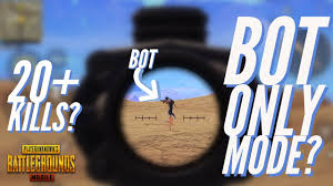 However, after today's update, they will show up for everyone. Bot Only Mode Pubg Mobile Fpp Asian Servers Are The Best Youtube