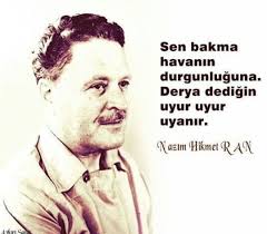 Sana adlar aradım, ardında adsız kaldım. Sahsene Sahsene Adli Kullanicinin Can Yucel Nazim Hikmet Cemal Sureya Ozdemir Asaf Panosundaki Pin Ozlu Sozler Siir Edebiyat