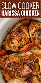This Slow Cooker Harissa Chicken Is Absolutely Brimming With Bold Spicy Flavors Chicken Harissa Chicken Slow Cooker Chicken Thighs Chicken Crockpot Recipes