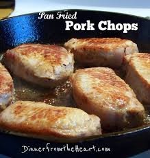 Pan Fried Pork Loin Chops Dinner From The Heart Pan Fried Pork Chops Tenderloin Recipes Recipes