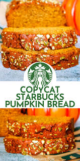 Copycat Starbucks Pumpkin Bread Big Bear S Wife Recipe In 2020 Starbucks Pumpkin Bread Pumpkin Bread Starbucks Pumpkin