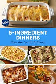5 Ingredient Dinners That Are Totally Brilliant 5 Ingredient Dinners Recipes Food