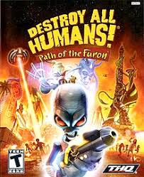 I plan to purchase both on sale if they hit a more reasonable. Destroy All Humans Path Of The Furon Wikipedia
