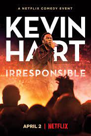We have compiled a list of 21 new netflix movies. Kevin Hart Irresponsible 2019 Imdb