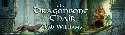 The dragonbone chair follows simon as he becomes embroiled in an epic adventure. The Dragonbone Chair Tad Williams