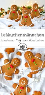 Lebkuchenmanner Rezept Backen Macht Glucklich Rezept Lebkuchen Rezept Einfach Lebkuchenmann Platzchen Backen Weihnachten