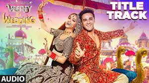 Veerey Ki Wedding Title Track Full Audio Navraj Hans Pulkit Samrat Kriti Kharbanda Youtube We sincerely do not support piracy and watching movies online or illegal websites for veerey ki wedding full movie download hindi.