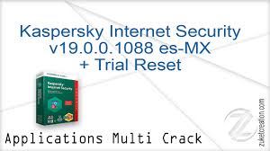Kaspersky Internet Security V19 0 0 1088 Es Mx Trial Reset 18 Mb Application Full Version