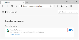 How To Enable The Kaspersky Protection Extension In Google Chrome Mozilla Firefox And Microsoft Edge Based On Chromium