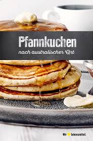 Australische Pfannkuchen Rezept Edeka Rezept Rezepte Pfannkuchen Beste Pfannkuchen Rezept