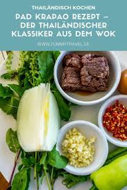 Pad Krapao Rezept Das Original Rezept Aus Thailand Rezept Rezepte Thailandische Rezepte Essen Reise