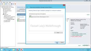 How To Create Standalone Package For Kaspersky Endpoint Security Along With Network Agent Youtube