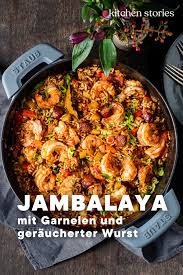 Jambalaya Mit Garnelen Und Geraucherter Wurst I Kitchen Stories Rezept Rezept Jambalaya Kreolische Kuche Jambalaya Rezept