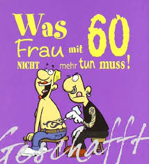 Lustiges blechschild mit spruch, das ideale geschenk für alle opas bei otto. Geschafft Was Frau Mit 60 Nicht Mehr Tun Muss Buch Geschenkidee Fur Frauen Ab 60