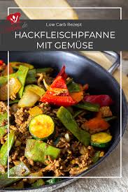 Die Einfachsten Gerichte Sind Doch Immer Die Besten Was Haltst Du Denn Von Einer Leckeren Hackfleischpfa Rezepte Hackfleisch Gemuse Pfanne Hackfleisch Rezepte