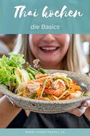 Thailandische Gewurze Die 9 Wichtigsten Zutaten Zum Thai Kochen Thailandisch Kochen Rezepte Einfache Gerichte