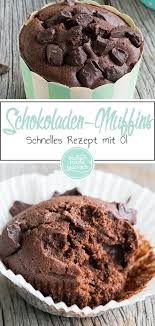 Einfache Saftige Schokomuffins Rezept Schoko Muffins Backen Schokomuffins Und Schokoladen Muffins