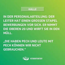 In Der Personalabteilung Der Leiter Hat Einen Grossen Stapel Bewerbungen Vor Sich Er Nimmt Die Oberen 20 Und Wirft Sie In Den Mull Die H Student Funny Funn