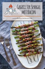 Gruner Spargel Mit Bacon Ummantelt Vom Grill Backofen Pfanne Rezept In 2020 Spargel Grillen Bbq Rezepte Spargel