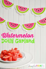 40 Diy Home Decor Projects For Summer Doily Garland Watermelon Crafts Summer Diy