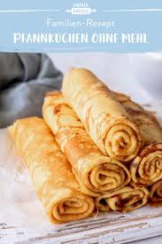 Pfannkuchen Ohne Mehl Schnell Einfach Die Besten Backrezepte Mit Gelinggarantie Rezept Rezepte Pfannkuchen Ohne Mehl Pfannkuchen Rezept Einfach