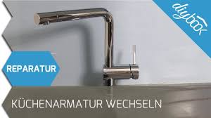 Kuchenarmatur Wechseln Youtube