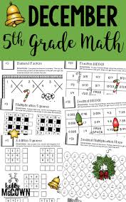 5th Grade Math For December Math Activities For Upper Elementary Skills Reviewed Use Four Ope Christmas Math Activities Holiday Math Activities Math Packets
