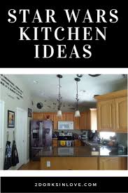 Use These Star Wars Kitchen Ideas To Feel The Force Geek Family Life Star Wars Kitchen Star Wars Kitchen Decor Star Wars Diy