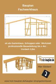 Bauplan Als Pdf Zum Download Holz Bauplan Holzhutte Bauen Gartenhaus Ideen Bauplan Individuell Erste Holzhutte Bauen Gartenhaus Selber Bauen Gartenhaus