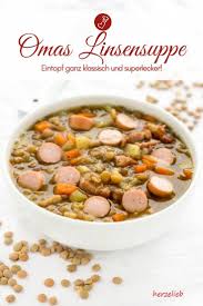Omas Bestes Linsensuppe Rezept Klassisch Einfach Und Schnell Gekocht Rezept Omas Linsensuppe Linsensuppe Rezept Linsensuppe