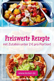Preiswerte Rezepte Grosser Genuss Fur Kleines Geld Lecker Gunstig Kochen Rezepte Rezepte Billig Kochen
