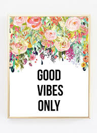 Printable Wall Art Good Vibes Only Print Positive Wall Art Quote Art Print Printable Wall Deco Wall Decor Printables Office Decor Printables Cubicle Decor