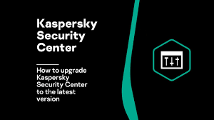 How To Upgrade Kaspersky Security Center To The Latest Version Youtube