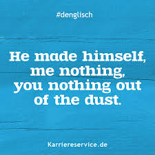 Redewendung Er Machte Sich Mir Nichts Dir Nichts Aus Dem Staub Karriereservice De Spruche Zitate Humor Witzige Spruche Lustige Redewendungen Spruche