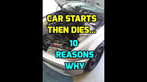 Car Starts Then Dies Youtube