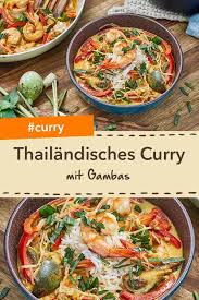Thailandisches Curry Mit Gambas Rezept Curry Thai Kuche Rezepte