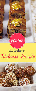 Leckere Rezeptideen Mit Walnuss Rezepte Lecker Lebensmittel Essen