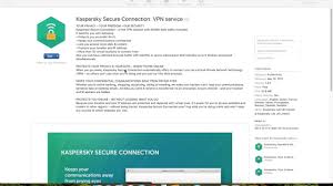 Kaspersky Secure Connection Vpn Service Review Youtube