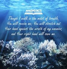 Though I Walk In The Midst Of Trouble Thou Wilt Revive Me Thou Shalt Stretch Forth Thine Hand Against The Wr Beautiful Bible Quotes Scripture Pictures Psalms