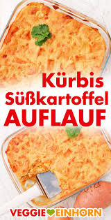Gesunde Rezepte Kurbis Rezepte Einfaches Rezept Fur Einen Wunderbaren Auflauf Mit Hokka Kurbis Rezept Vegan Kurbis Rezepte Vegetarisch Leckere Vegane Rezepte